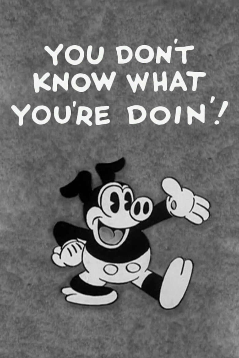 You Don't Know What You're Doin'! (1931) still