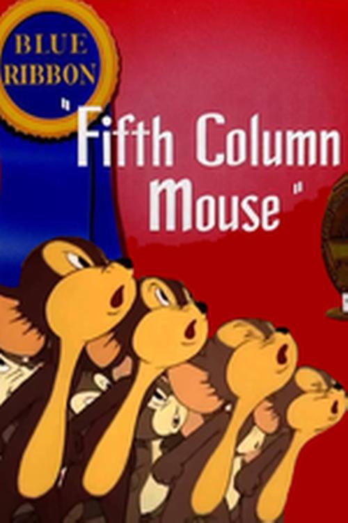 The Fifth-Column Mouse